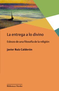 la entrega a lo divino (ebook)-9788425441936