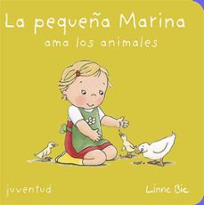 la pequeña marina ama a los animales-9788426138736