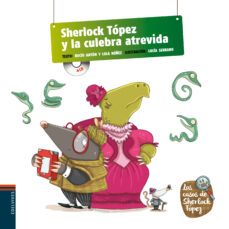 sherlock topez y la culebra atrevida-9788426390936