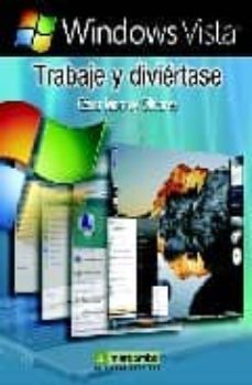 windows vista. trabaje y diviertase-cesar monroy olivares-9788426714336