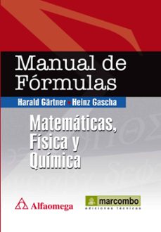 manual de formulas: matematicas, fisica y quimica-harald gartner-heinz gascha-9788426717436
