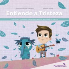 plantanimals , entiende a tristeza-monica gonzalo-9788426733436