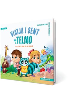 viatja i sent amb el telmo-dani molina-ana blanco-9788426734136