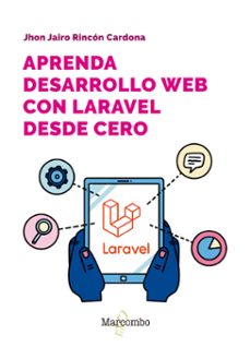 aprenda desarrollo web con laravel desde cero-jhon jairo rincon-9788426738936