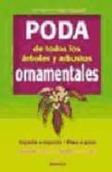 poda de todos los arboles y arbustos ornamentales-9788428214636