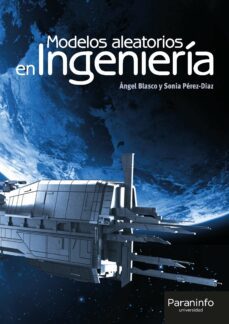 metodos aleatorios en ingenieria-angel blasco lorenzo-9788428337236