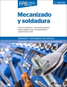 mecanizado y soldadura 2ª edicion-9788428342636