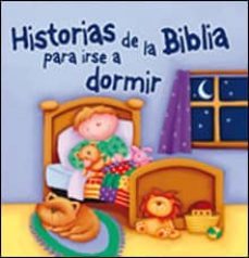 historias de la biblia para irse a dormir-9788428537636