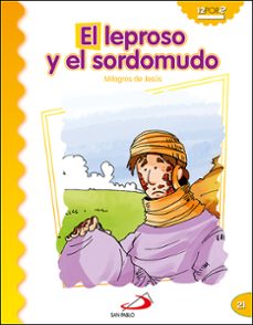 el leproso y el sordomudo (milagros de jesus)-9788428538336