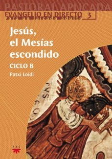 jesus, el mesias escondido (ciclo b)-9788428820936