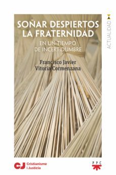soñar despiertos la fraternidad (ebook)-9788428837736