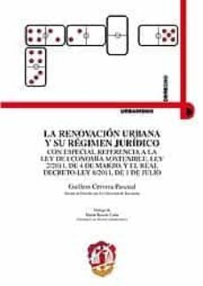 la renovacion urbana y su regimen juridico-guillem cervera pascual-9788429017236