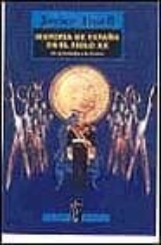historia de españa: siglo xx: de la transicion a la democracia y gobierno socialista-javier tusell gomez-9788430603336