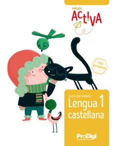 lengua castellana 1º primaria  letra imprenta método activa (prodigi)-9788430739936
