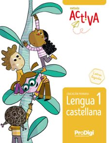 lengua castellana 1º ep letra ligada 22 activa prodigi-9788430740536