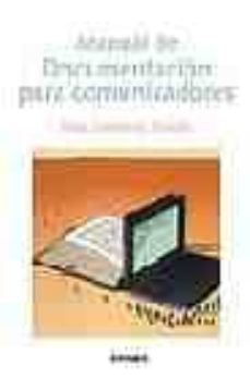 manual de documentacion para comunicadores-9788431322236