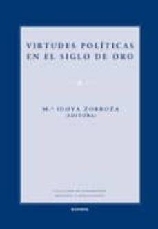 virtudes politicas del siglo de oro-9788431329136