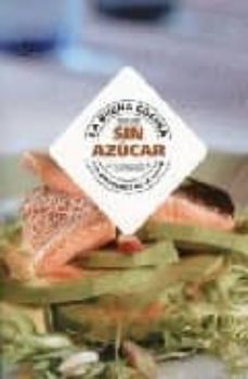 la buena cocina sin azucar-patrizia cuvello-9788431533236
