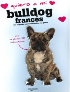 quiero a mi bulldog frances-9788431541736
