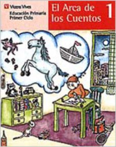 el arca de los cuentos 1 lecturas, 1 educacion primaria, 1 ciclo-9788431635336