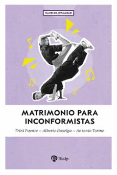 matrimonio para inconformistas (ebook)-trini puente-alberto baselga-antonio tormo-9788432167836