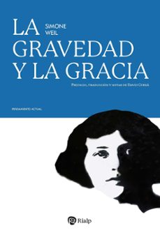 la gravedad y la gracia-simone weil-9788432172236