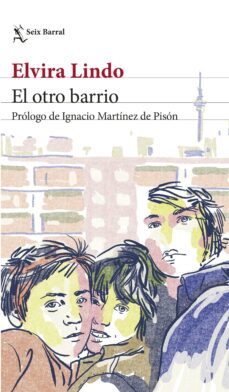 el otro barrio (ebook)-elvira lindo-9788432209536
