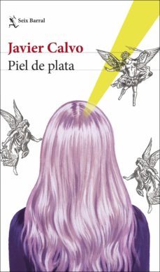 piel de plata-javier calvo-9788432235436