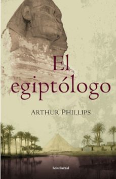 el egiptologo-arthur phillips-9788432296536