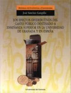 los efectos distributivos del gasto publico destinado a enseñanza superior en la-9788433822536