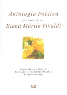 antologia poetica en honor de elena martin vivaldi-francisco acuyo-jose ignacio fernandez dougnac-9788433852236