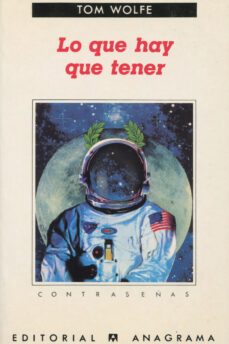 lo que hay que tener (3ª ed.)-tom wolfe-9788433912336