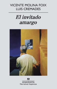 el invitado amargo (ebook)-vicente molina foix-9788433934536
