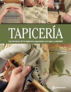 artes &amp; oficios. tapiceria. las tecnicas de la tapiceria expuestas con rigor y claridad (ebook)-santiago pons-9788434243736