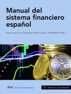 manual del sistema financiero español (25ª ed.)-9788434409736