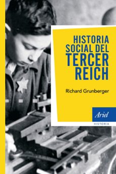 historia social del tercer reich-richard grunberger-9788434434936