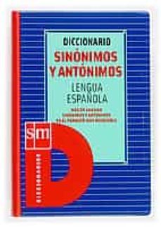 diccionario de sinonimos y antonimos-9788434885936