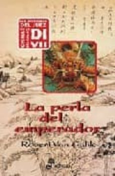 la perla del emperador (vii entrega de las aventuras del juez di)-9788435035736