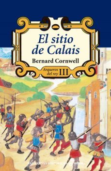 el sitio de calais (ebook)-bernard cornwell-9788435047036