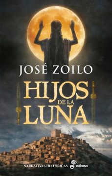 hijos de la luna-jose zoilo hernandez-9788435064736