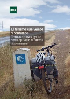 el turismo que vemos y contamos. tecnicas de investigacion social aplicadas al turismo. (ebook)-jesus gutierrez brito-9788436266436