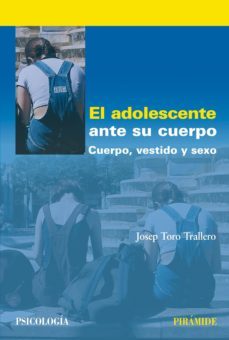 el adolescente ante su cuerpo (ebook)-josep toro trallero-9788436828436