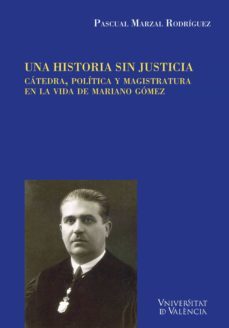 una historia sin justicia (ebook)-pascual marzal rodriguez-9788437086736