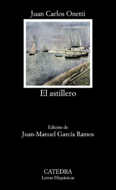 el astillero (3ª ed.)-9788437604336