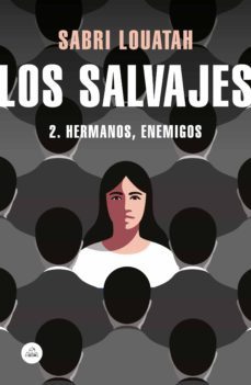 los salvajes 2 (ebook)-sabri louatah-9788439735236