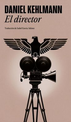 el director (ebook)-daniel kehlmann-9788439745136