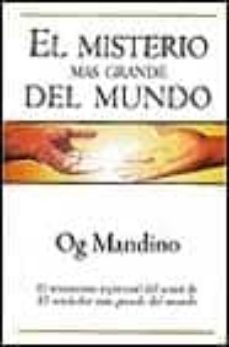 el misterio mas grande del mundo-og mandino-9788440676436
