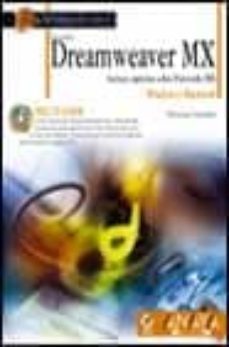 dreamweaver mx: incluye capitulos sobre fireworks mx (incluye cd- rom)-9788441514836