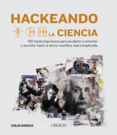 hackeando la ciencia (libros singulares)-colin barras-9788441542136