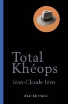 total kheops-jean claude izzo-9788446016236